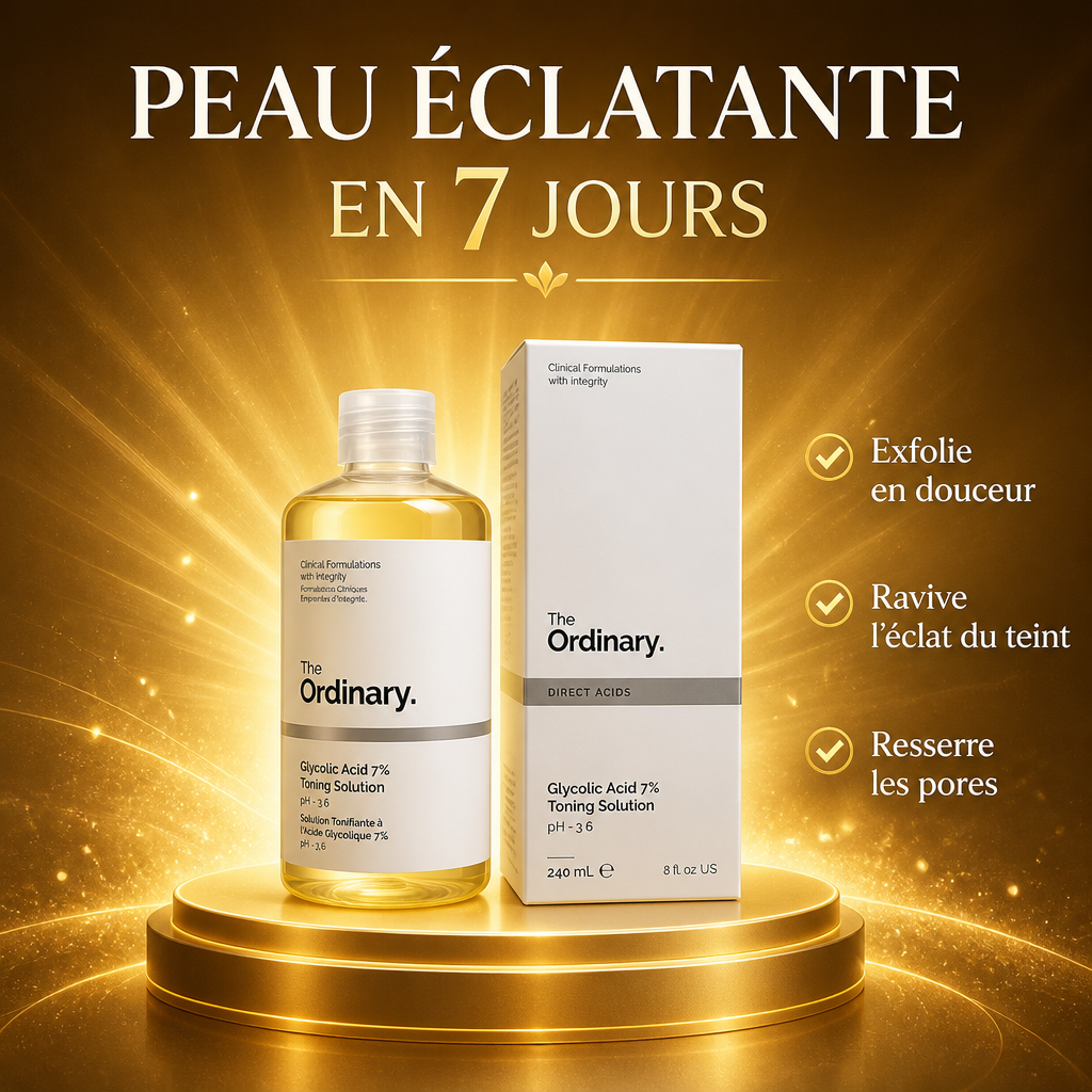 The Ordinary Glycolic Acid 7% Toning Solution 240ml – Éclat & Anti-Taches